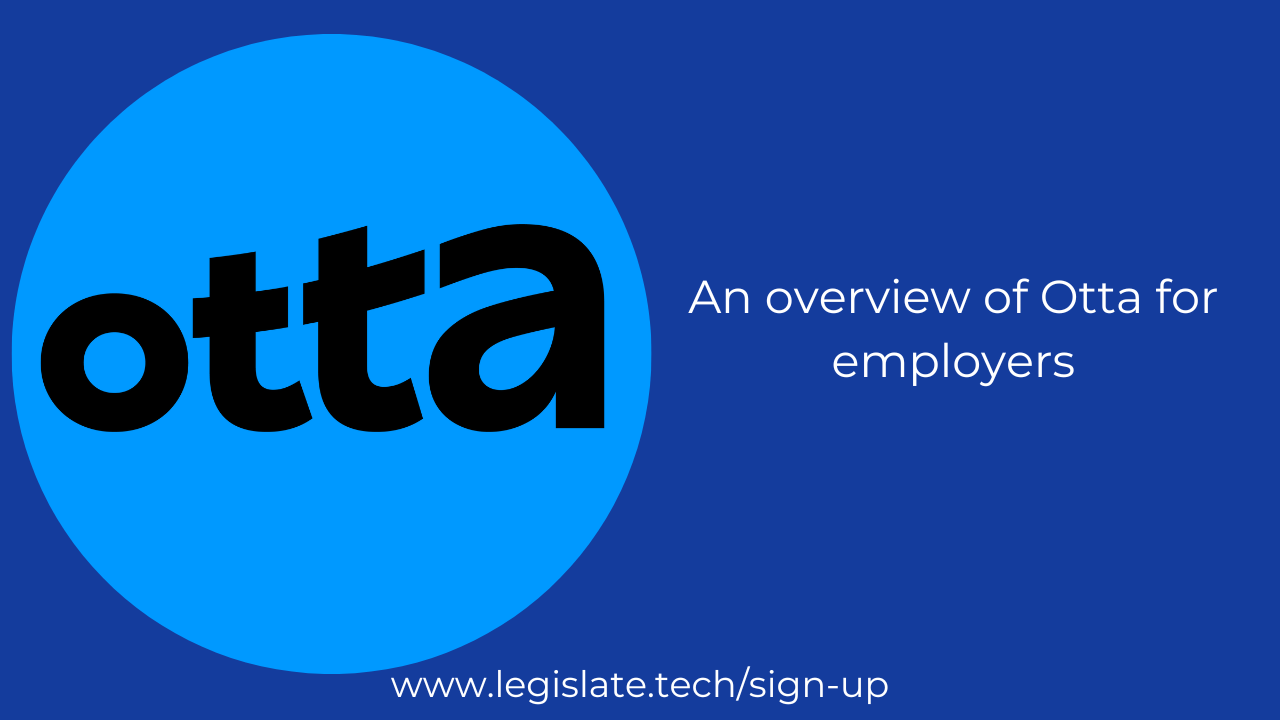 An overview of Otta for employers Legislate